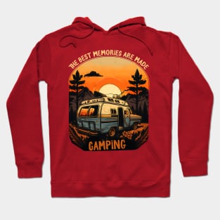 The best memories are made camping Hoodie